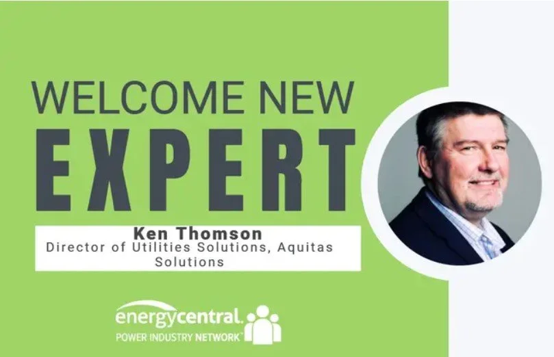 Welcome Ken Thomson, New Expert in the Grid Professionals Community- [an Energy Central Power Perspectives™ Expert Interview]