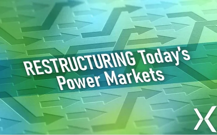 Broker eXcelerate Series: Why is Restructuring Today’s Power Markets Such a Complicated Task?