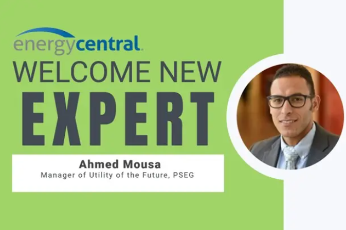 Welcome Your New Expert Interview Series: Ahmed Mousa, New Expert in the Grid Professionals Group - [an Energy Central Power Perspectives™ Expert Interview]