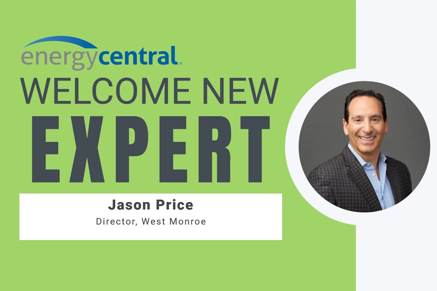 Welcome Your New Expert Interview Series: Jason Price, New Expert in the Utility Management Group - [an Energy Central Power Perspectives™ Expert Interview]