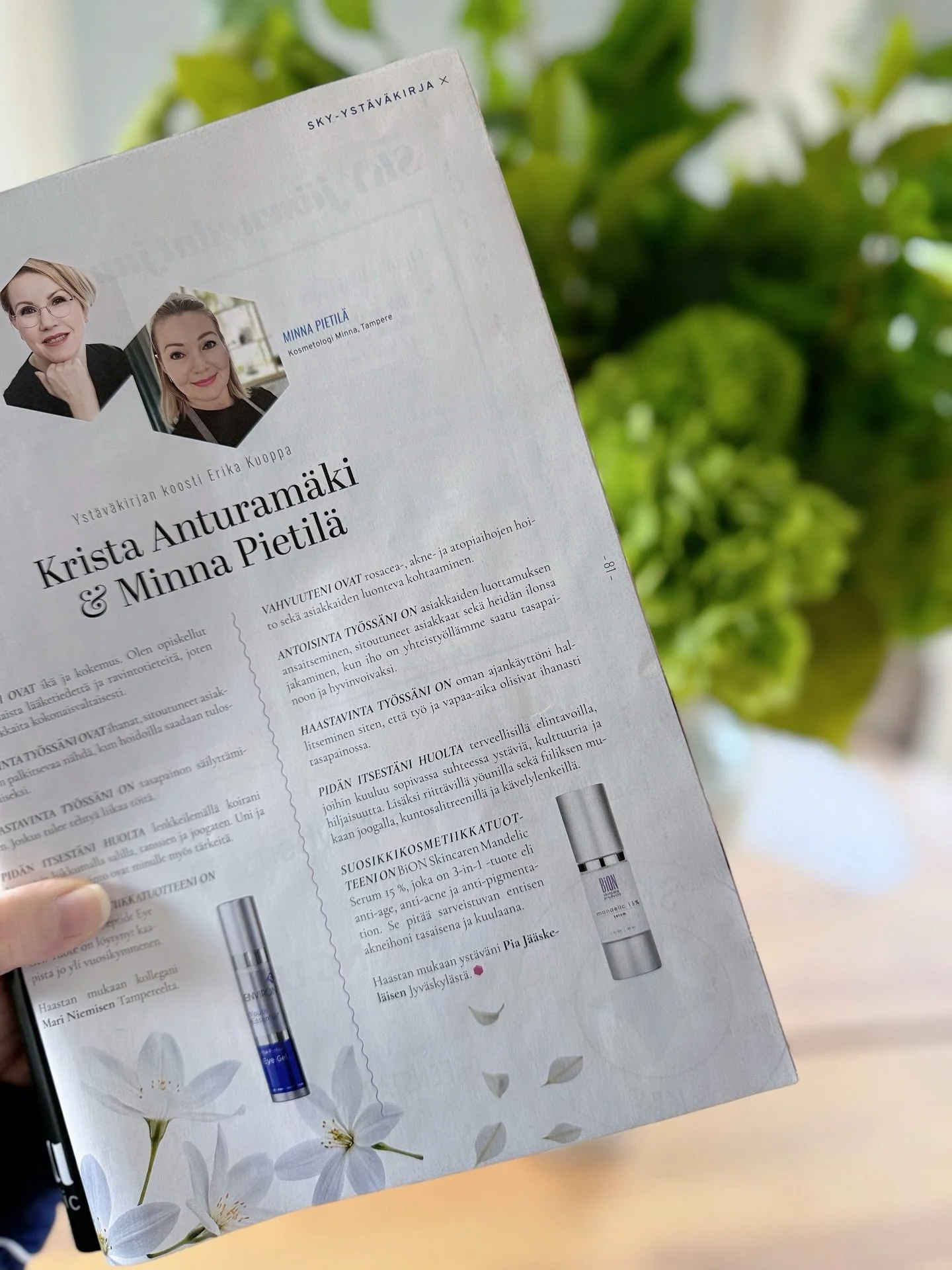 Vihdoin on t&auml;&auml;ll&auml;kin pieni hetki aikaa selata uusin SKY - kosmetologi lehti l&auml;pi ☕️Yst&auml;v&auml;kirjasta l&ouml;ytyy j&auml;lleen yksi ihana @bionsuomi kosmetologimme, @kosmetologiminna 💜

#bionsuomi #skykosmetologi #suomenkos
