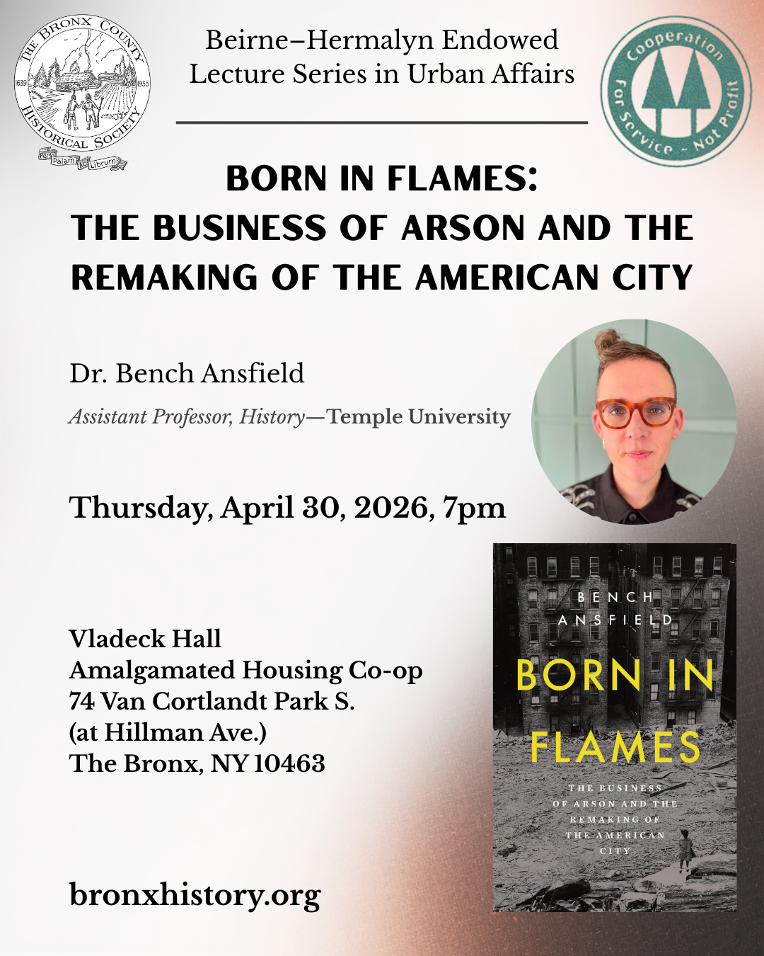 BORN IN FLAMES: THE BUSINESS OF ARSON AND THE REMAKING OF THE AMERICAN CITY