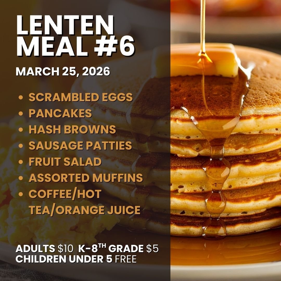 Lenten Dinner #6 - 3/25/26