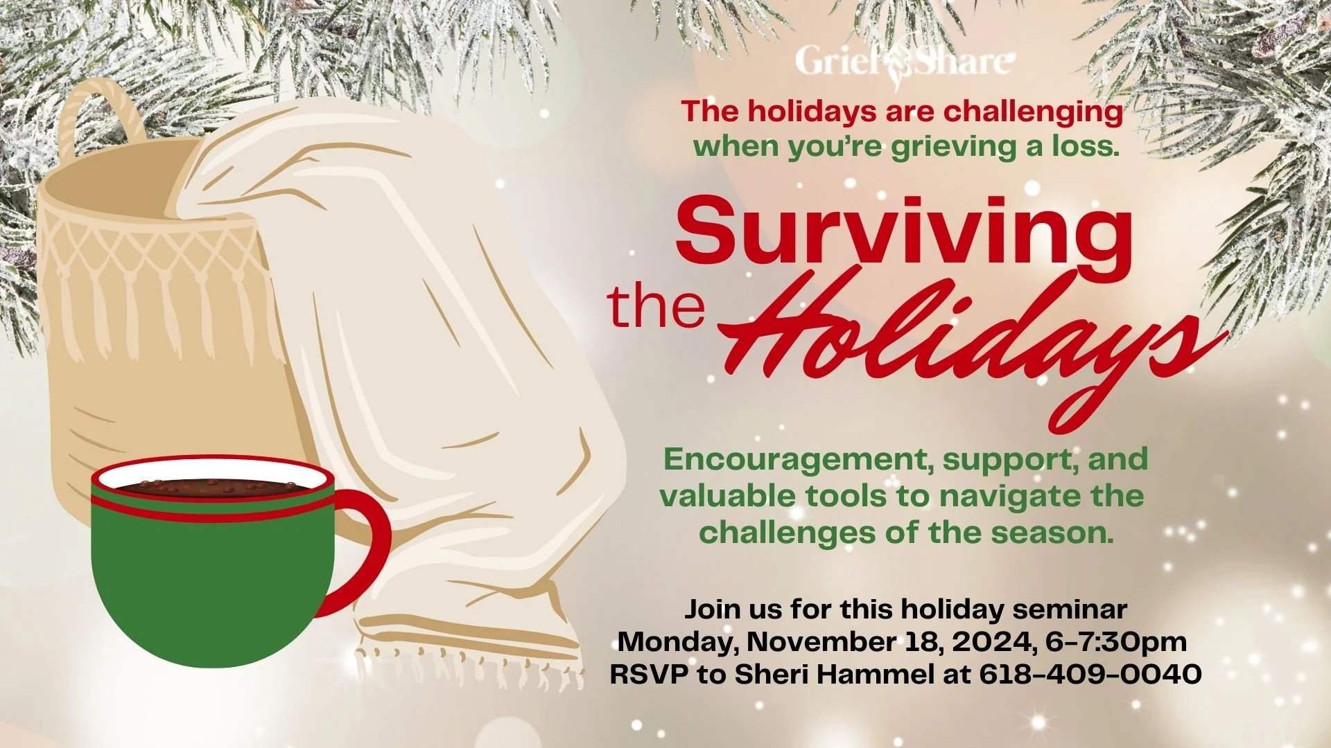 Grief Care: Surviving the Holidays