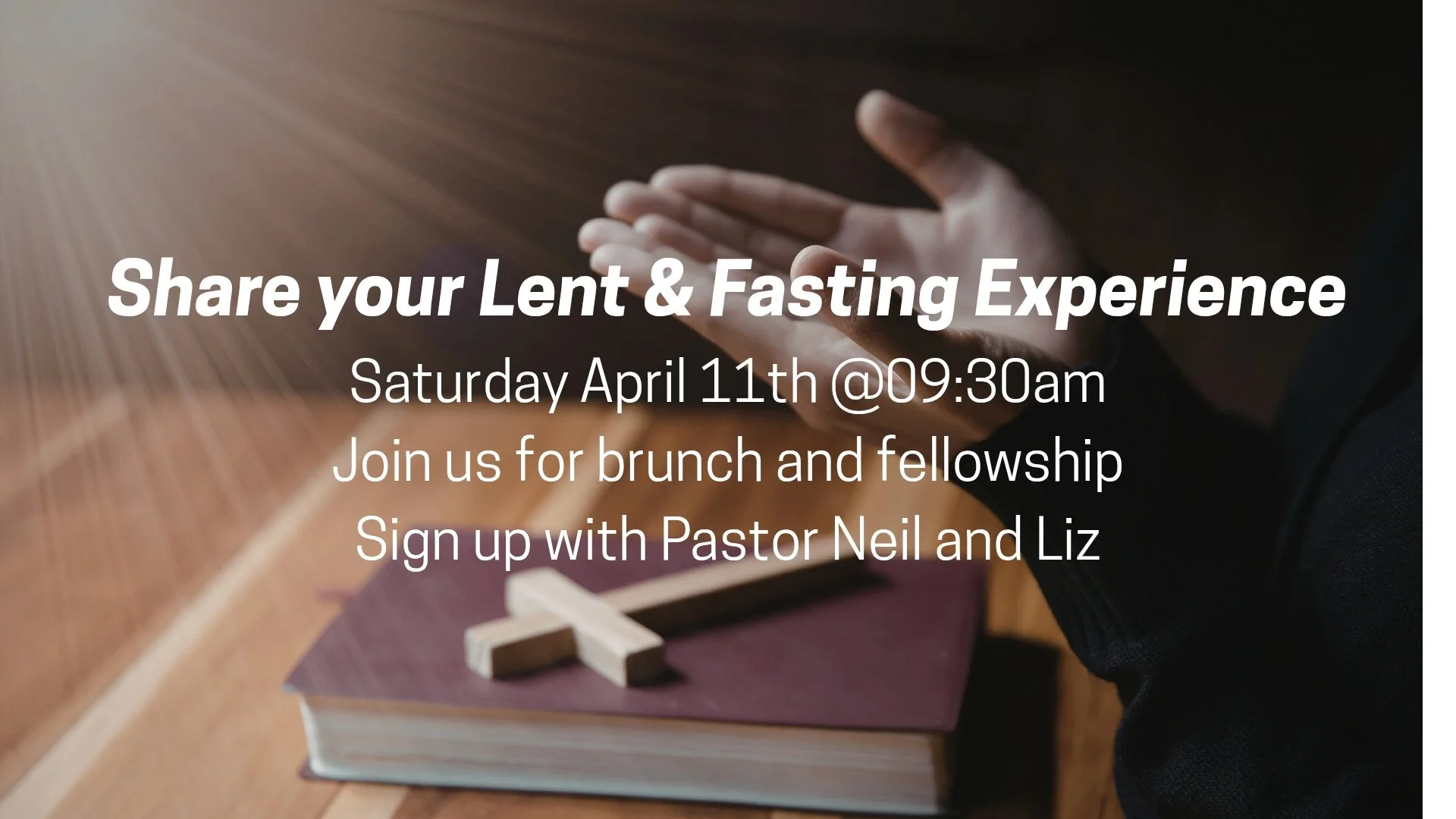 Share your Lent &amp; Fasting Experience