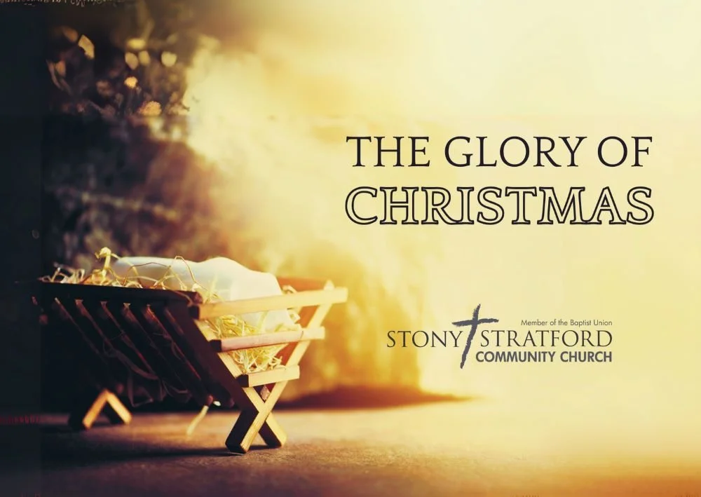 The Glory of Christmas: Glory Announced (Luke 2:14)&nbsp;- 7th December 2025