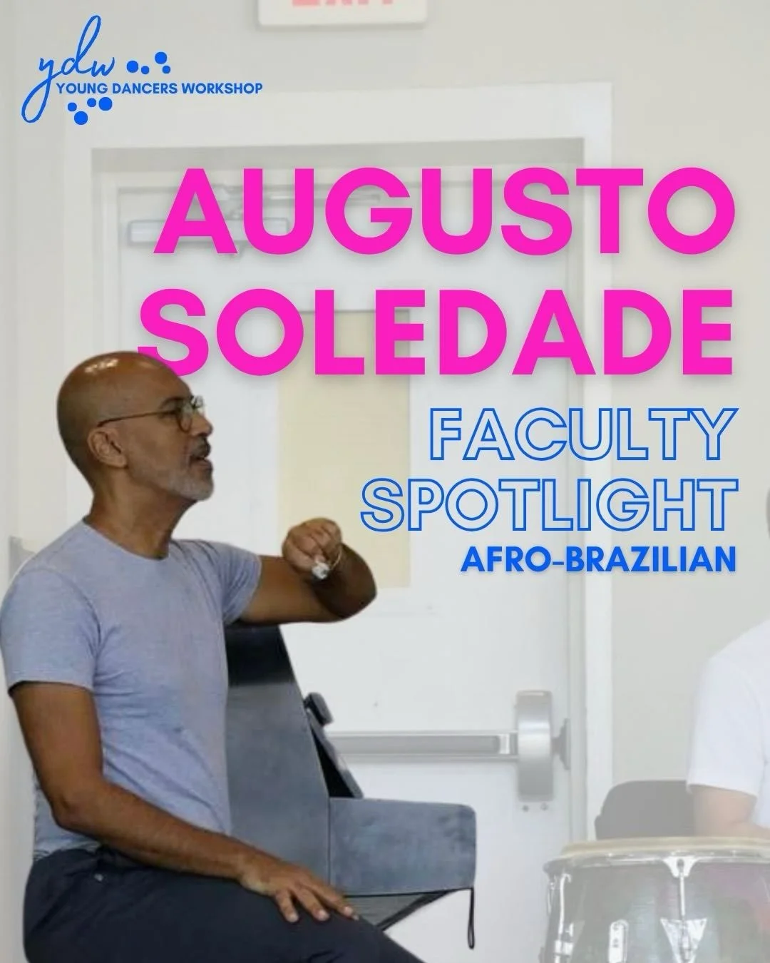 FACULTY SPOTLIGHT: Augusto Soledade! 🌟

We are so excited to have Augusto teaching Afro-Brazilian to our dancers at YDW! Swipe to learn more about Augusto and his background as an artist.