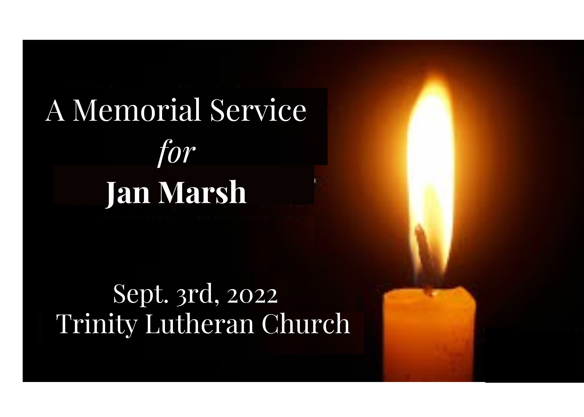 Memorial For Jan Marsh