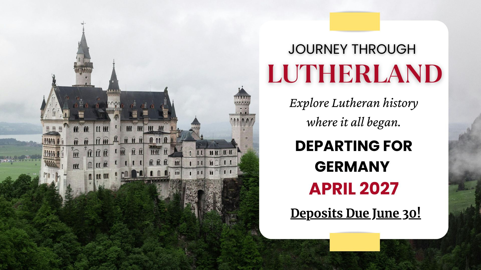 Deposits Due for Lutherland Trip