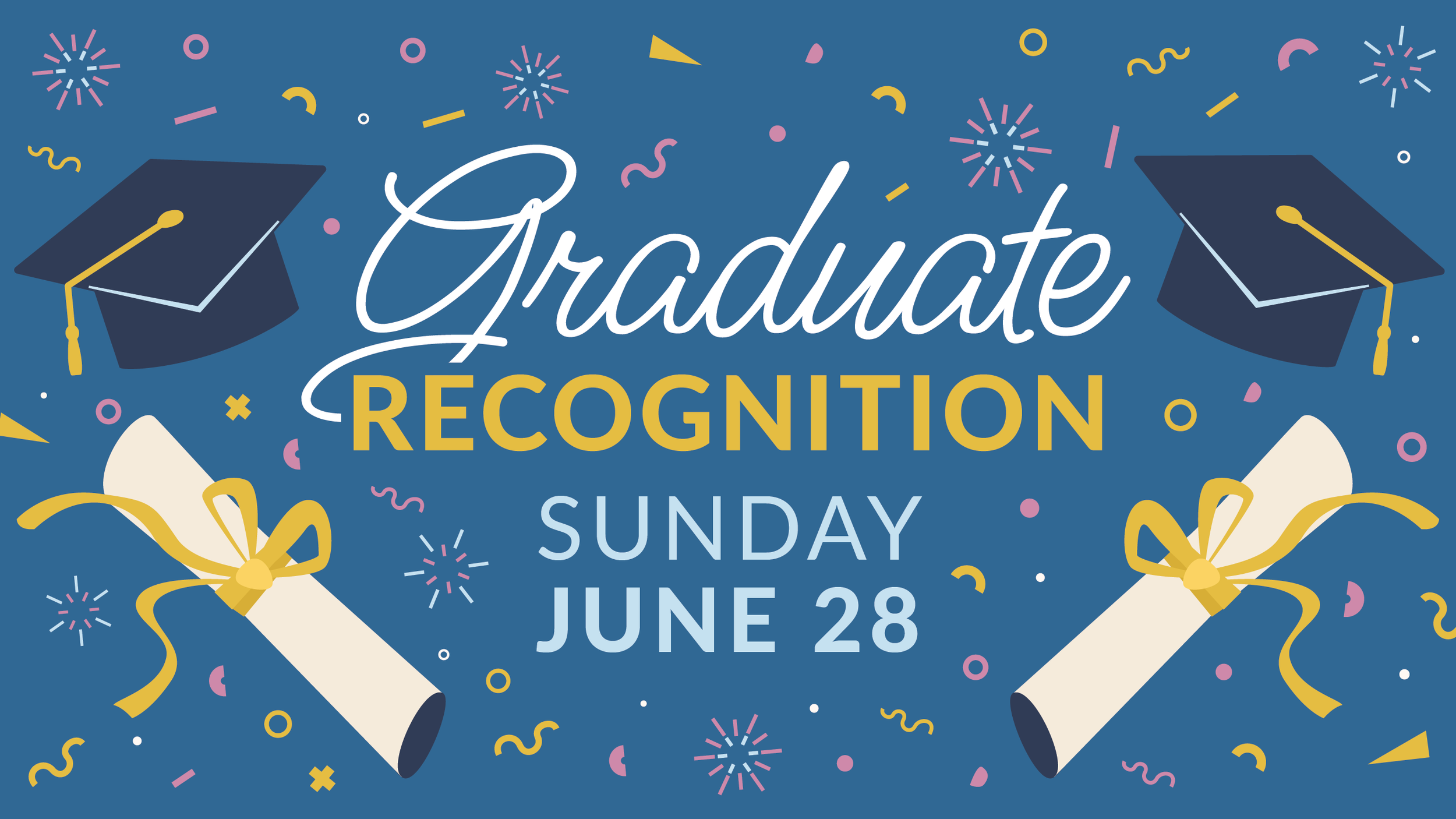 Graduate Recognition Sunday