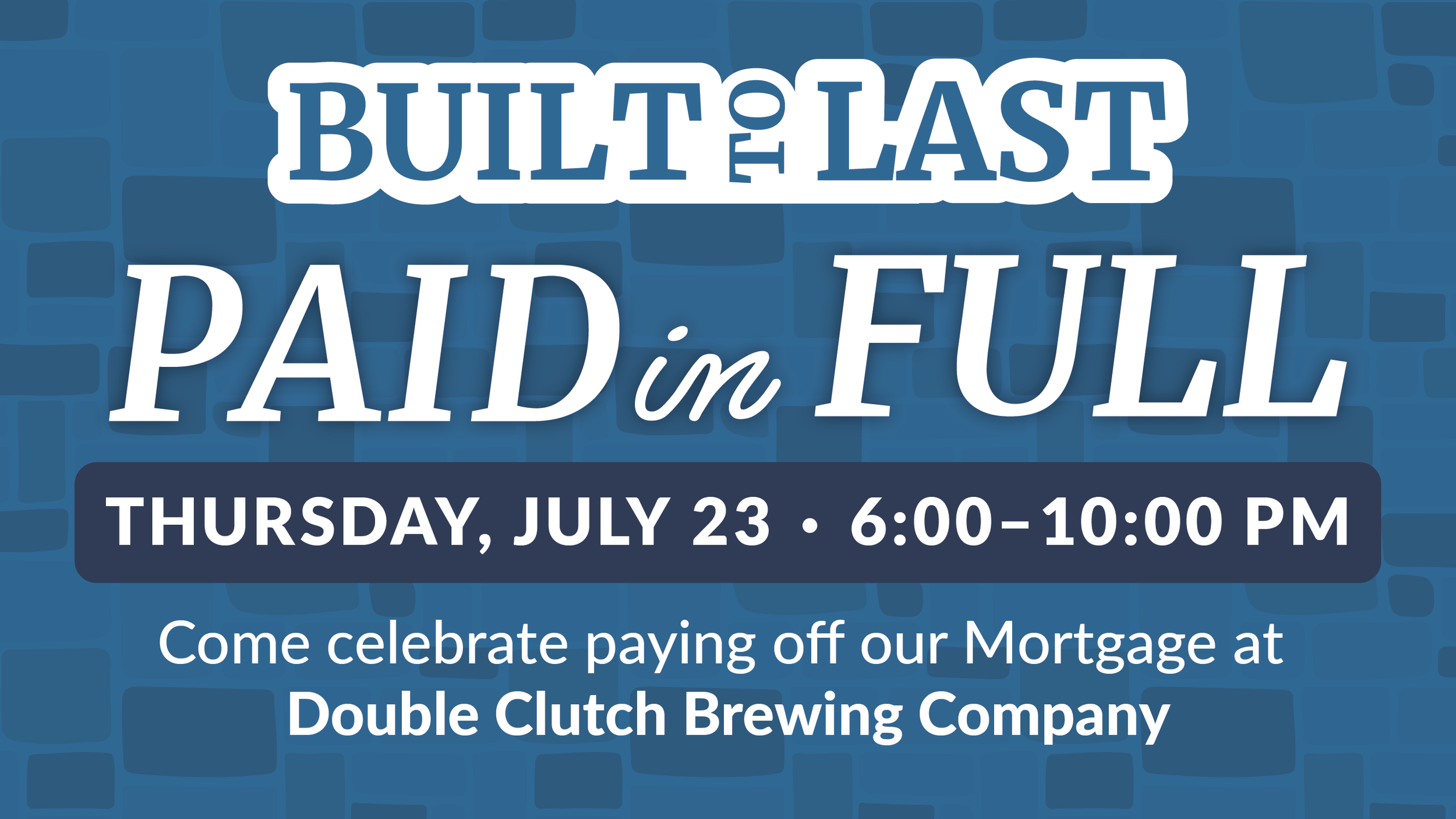 Built to Last: Paid in Full