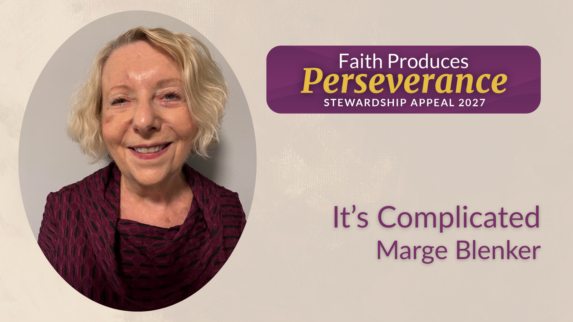 Marge Blenker: It’s Complicated