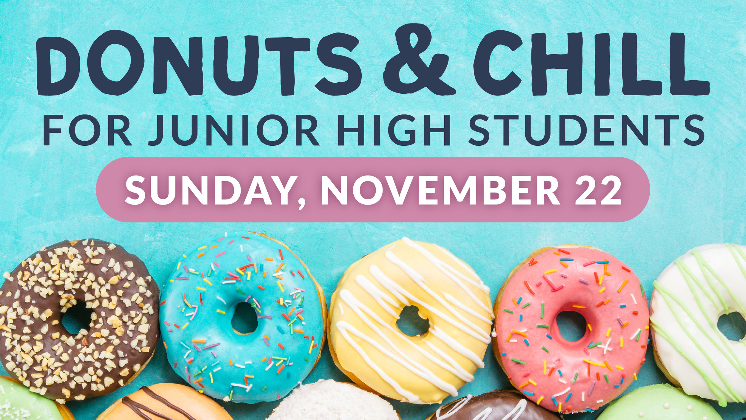 Donuts & Chill for Junior High