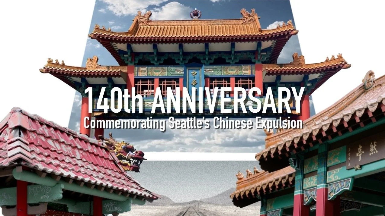 140th Commemoration of the Seattle Chinese Expulsion