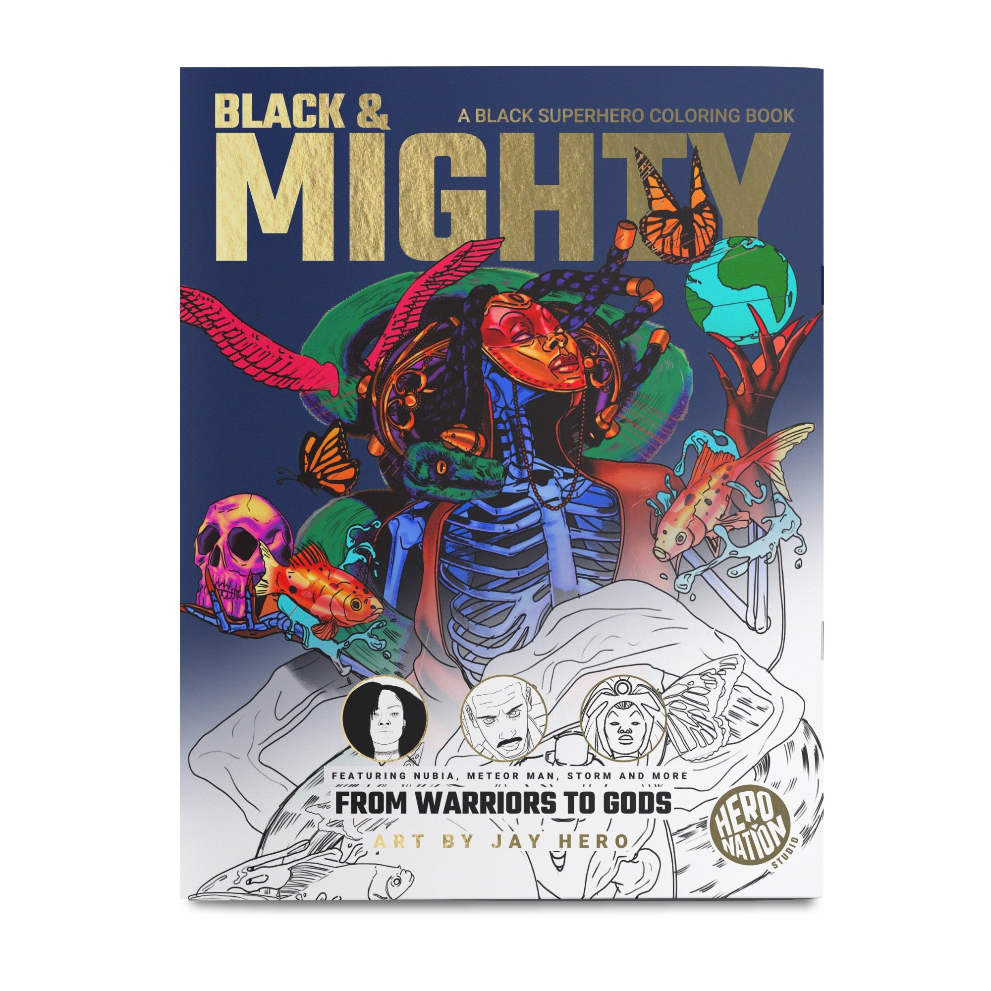 Black & Mighty: A Black Superhero Coloring Book
