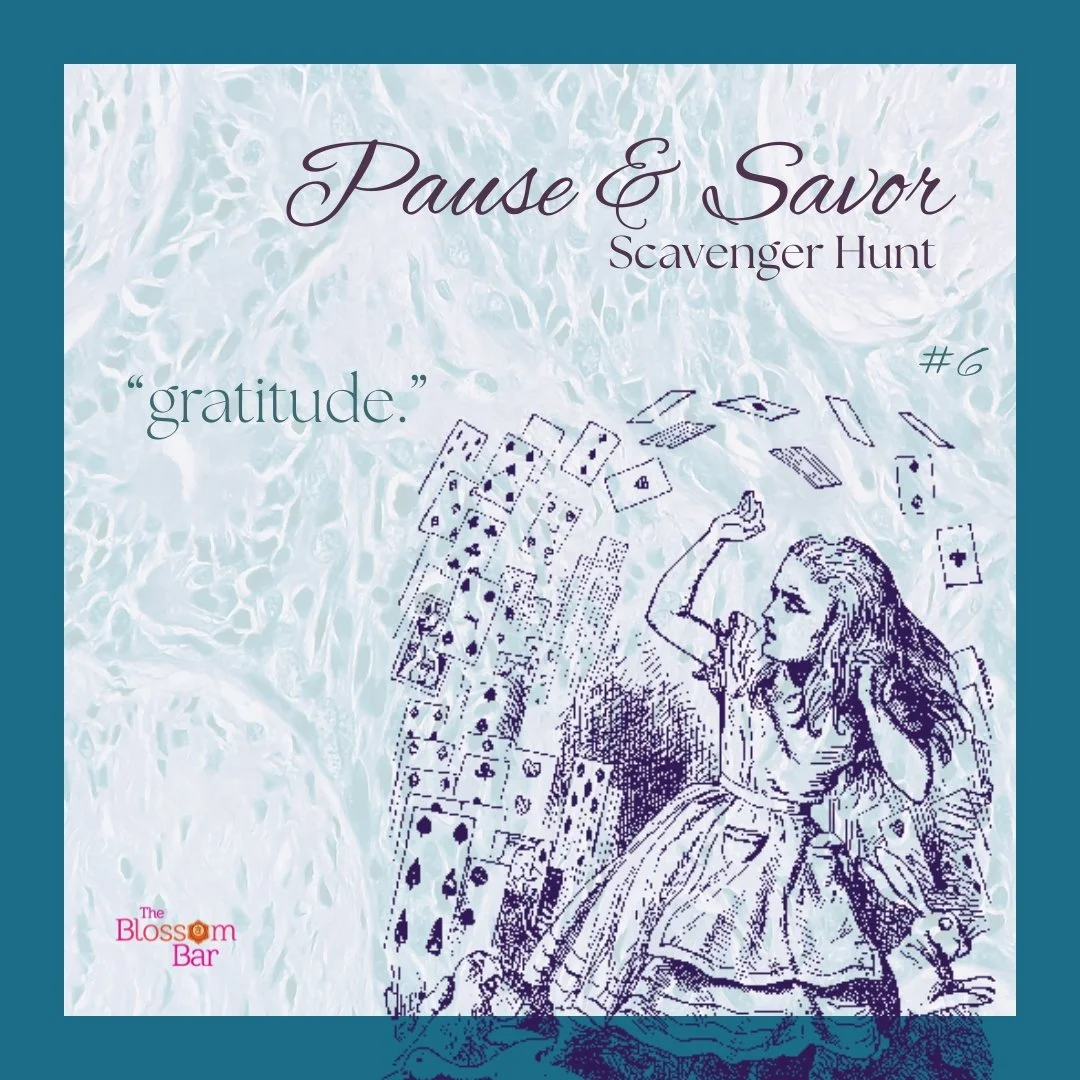Pause and savor... as you contemplate a gift in your life that you&rsquo;ve overlooked. In a hurried state it&rsquo;s all too easy to get caught in a negative ruminating mental space. Look around and chances are a lot of what you see is the answer to