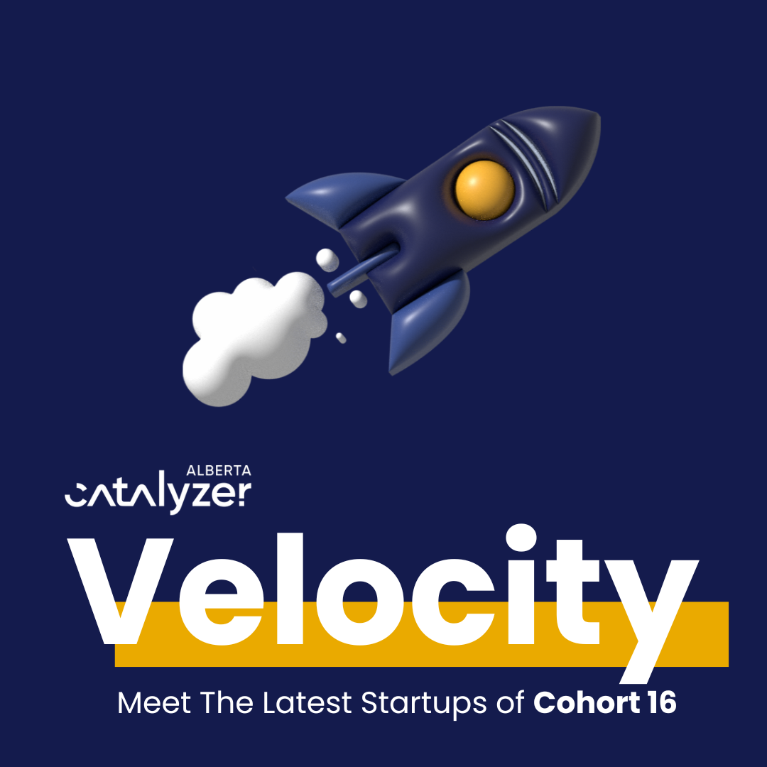 Meet the Startups in the latest Velocity Cohort from Northern Alberta