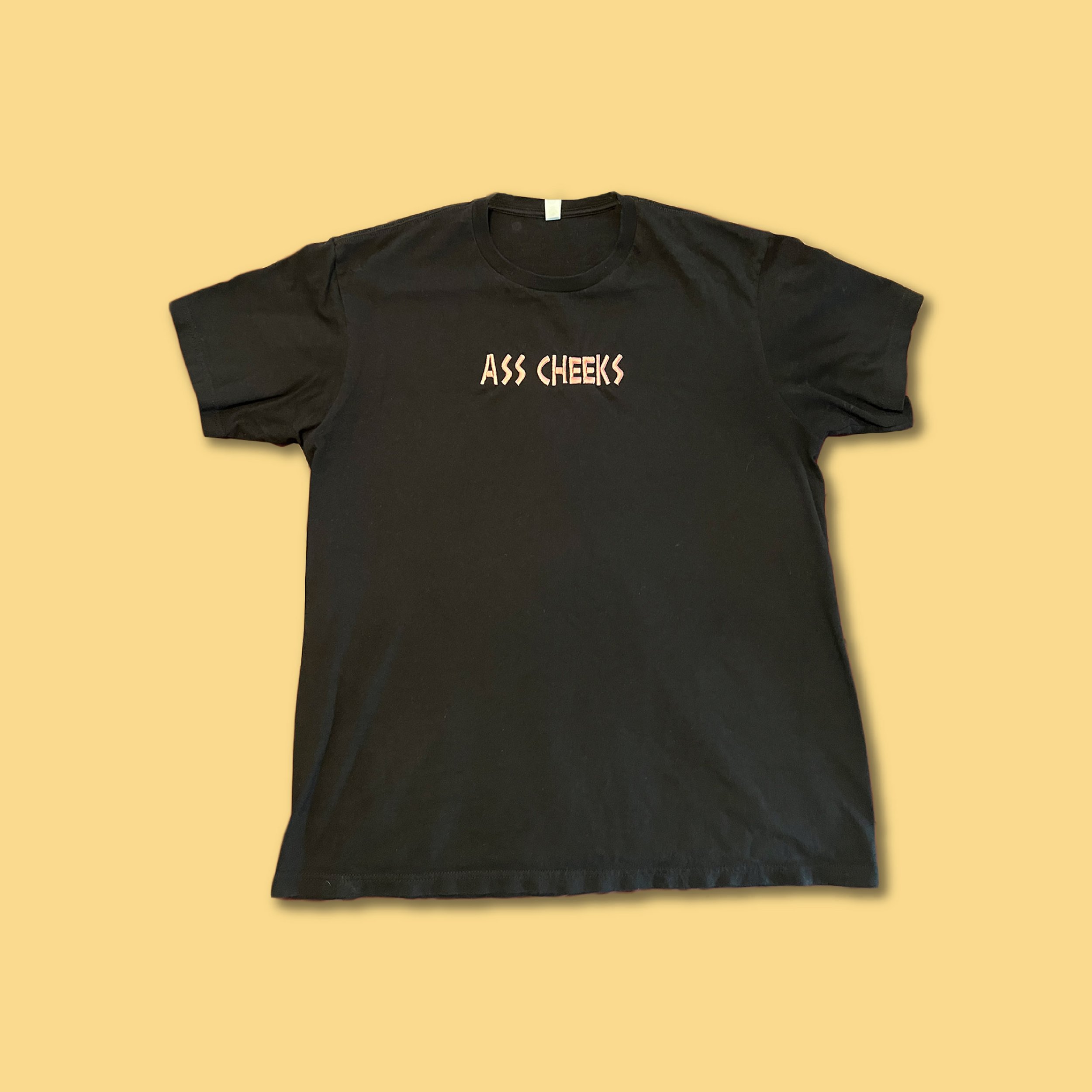 Ass Cheeks Shirt