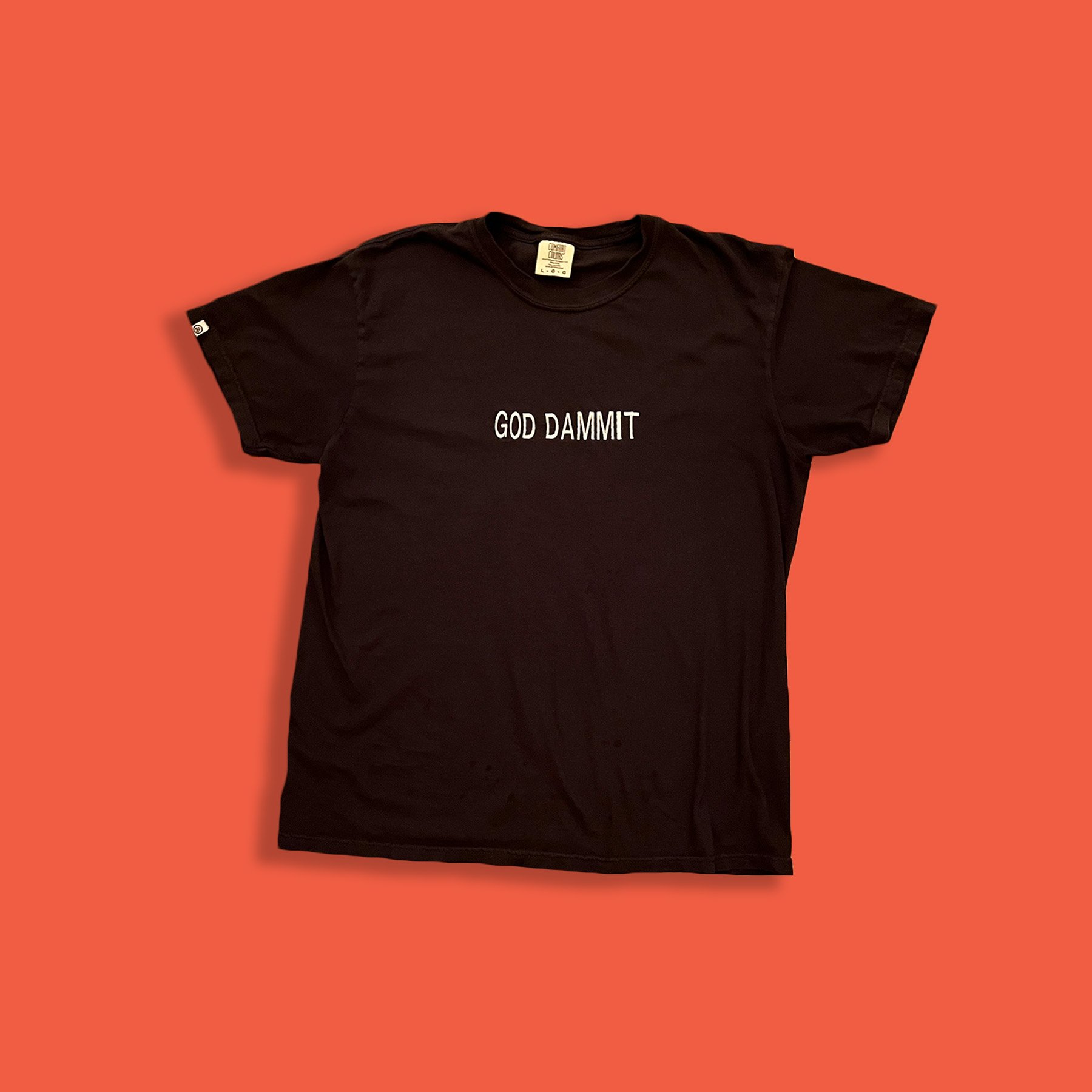 God Dammit Shirt
