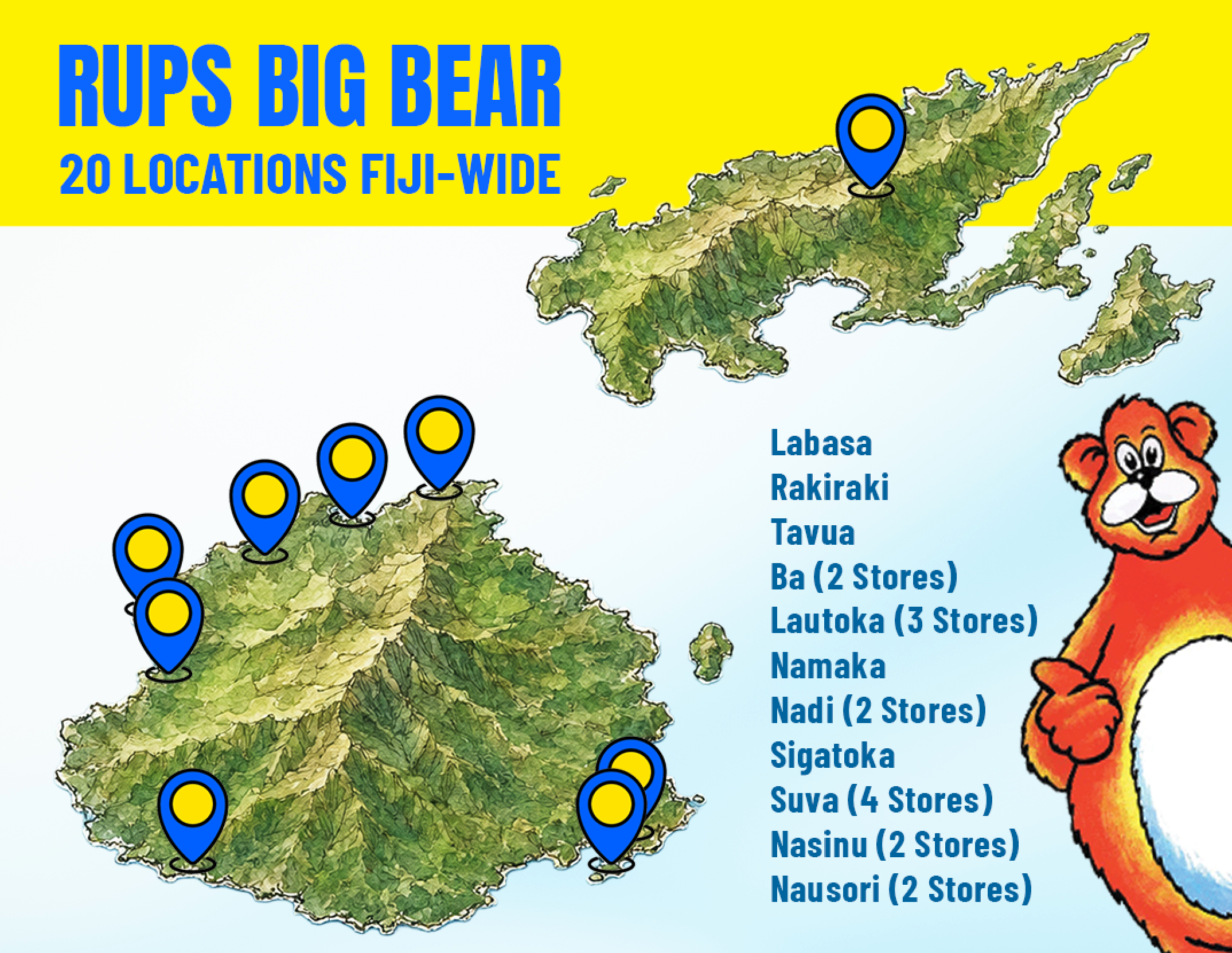 Rups Big Bear Fiji location map showing 20 locations across Viti Levu and Vanua Levu, with store names and a cartoon bear