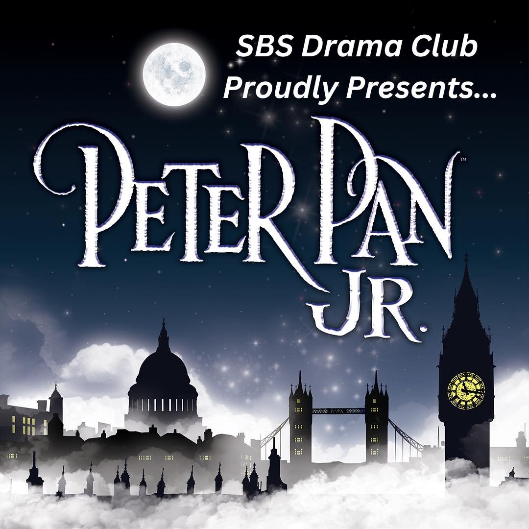SBS Drama Club proudly presents &ldquo;Peter Pan Jr.&rdquo; We are so proud of the cast and crew who have worked hard all year to put on this production. The 1st weekend is SOLD OUT and limited tickets are available for the 2nd weekend (May 17 &amp; 
