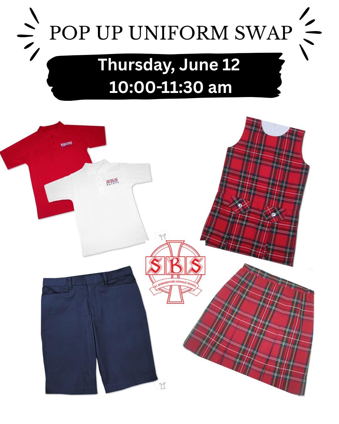 Pop-Up Uniform Swap! Join us Thursday, June 12 from 10:00&ndash;11:30 AM at the Duffy lunch tables (by the play structure) for a chance to pick up or drop off gently used SBS uniforms. Whether you&rsquo;re donating or stocking up for next year, all a