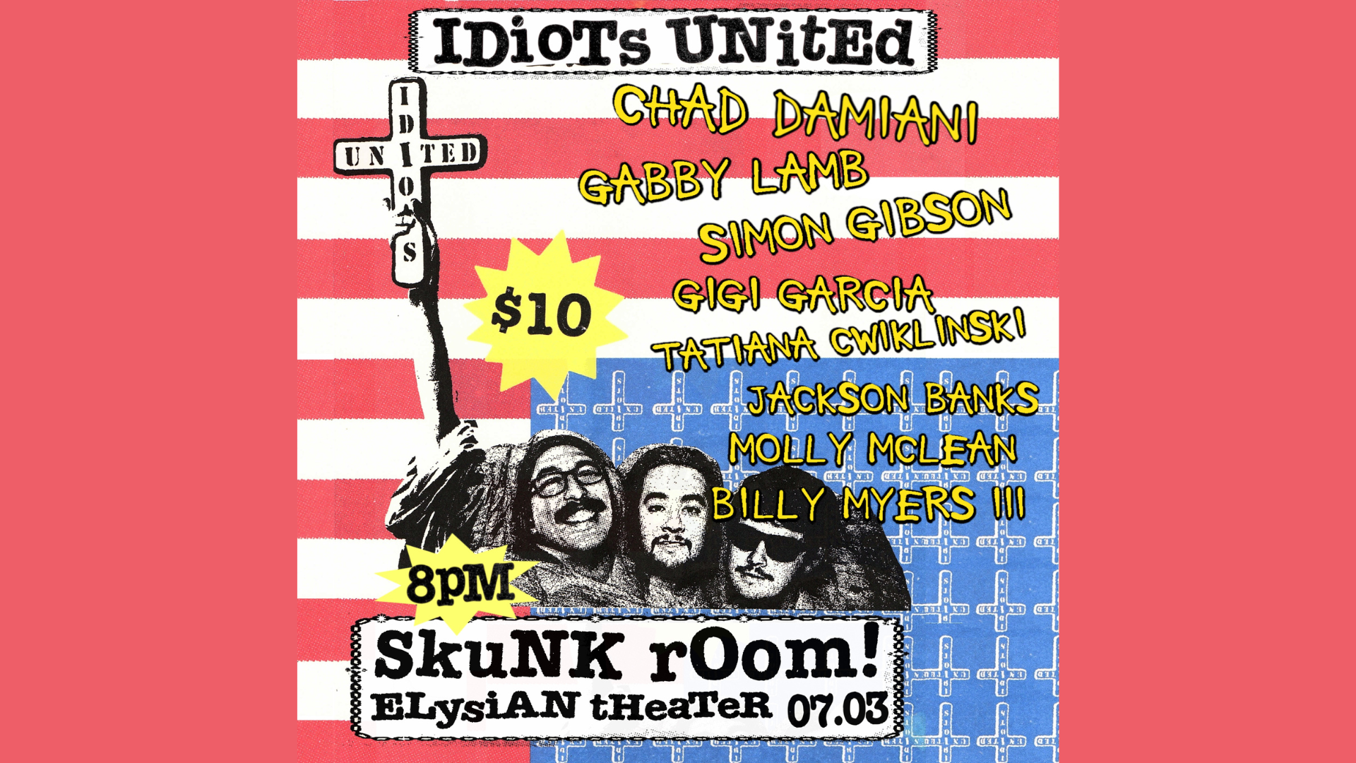 Idiots United (Skunk Room)
