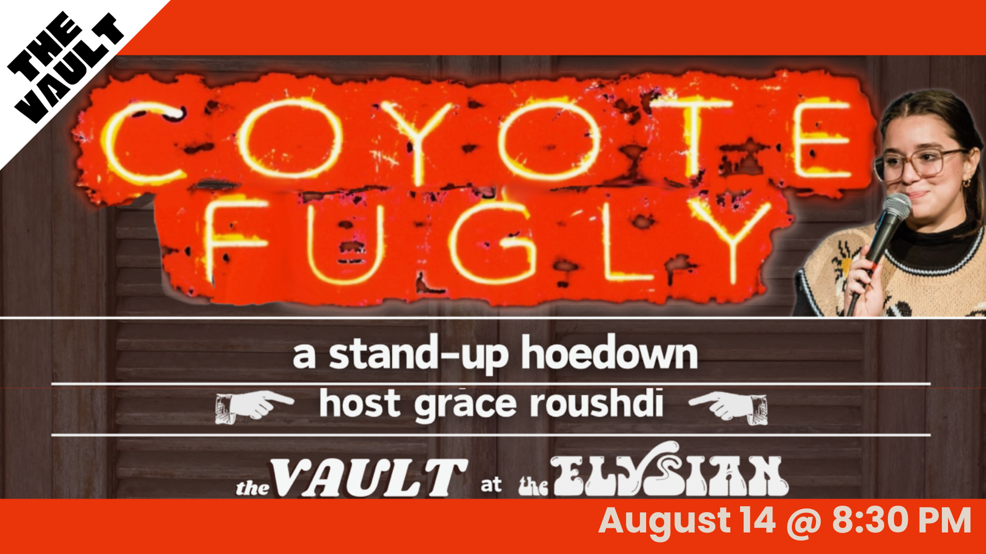 Coyote Fugly: A Stand-up Hoedown (The Vault)