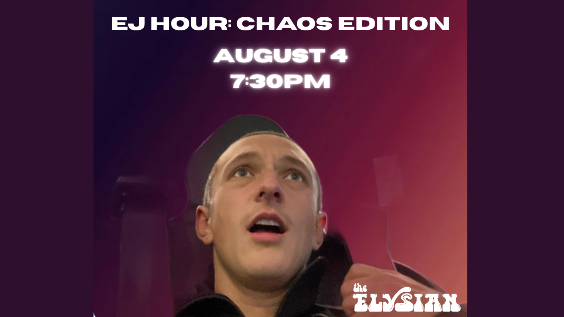 EJ HOUR: Chaos Edition