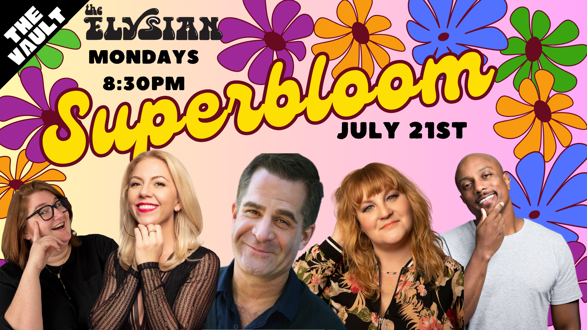 Superbloom Comedy (The Vault)