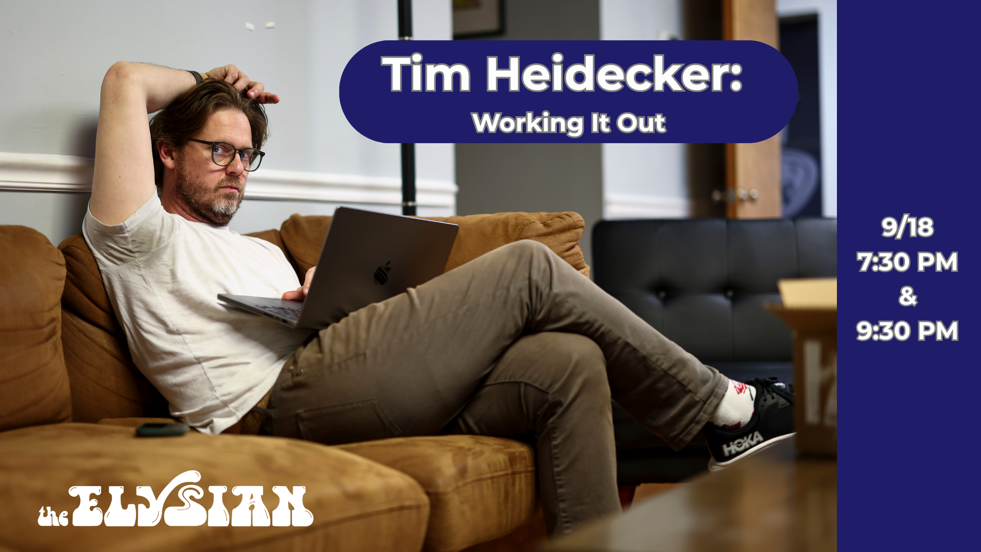 Tim Heidecker: Working On It