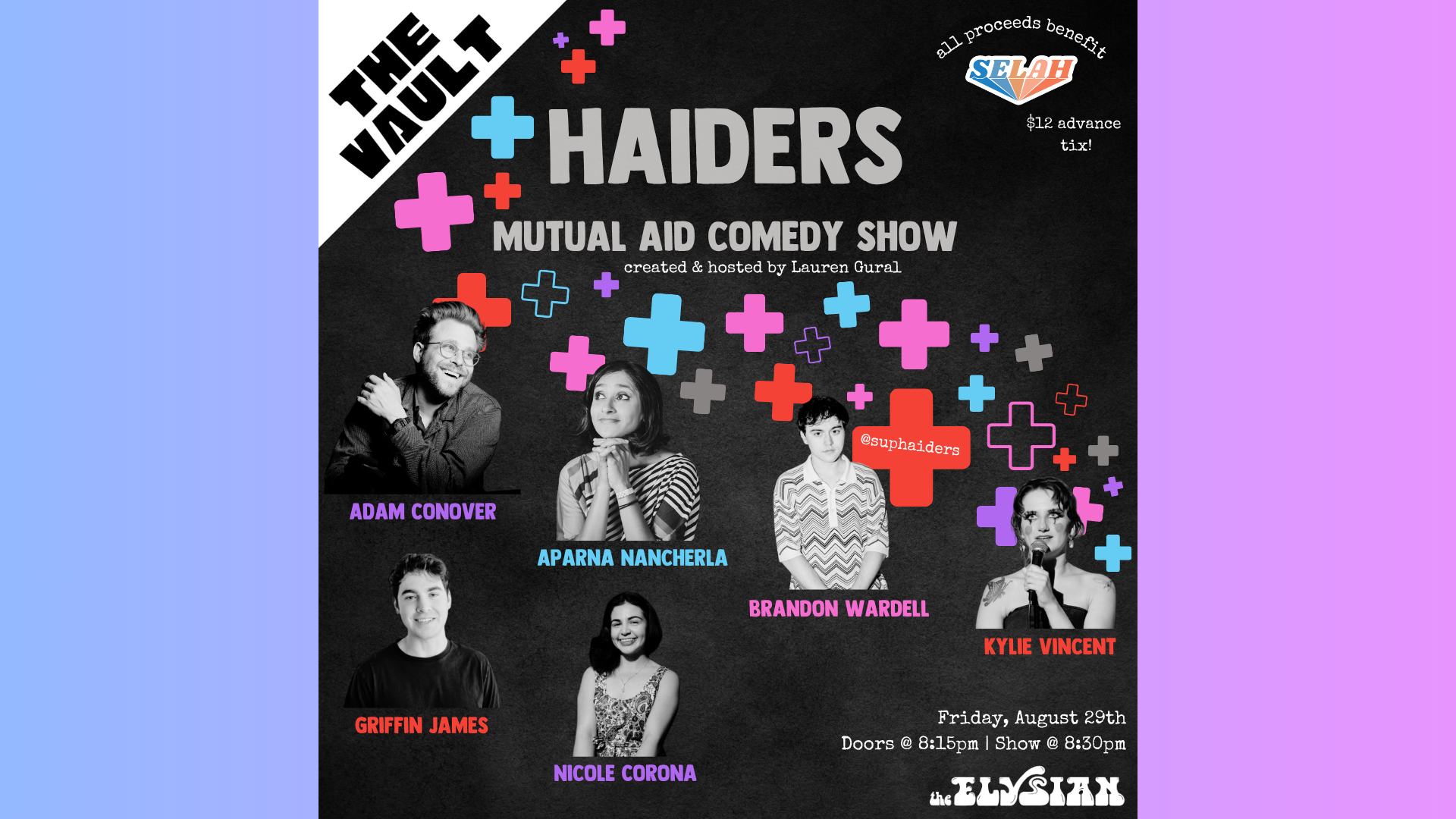 Haiders Mutual Aid Comedy Show (SELAH Fundraiser!) (The Vault)