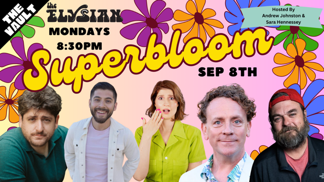 Superbloom Comedy (The Vault)