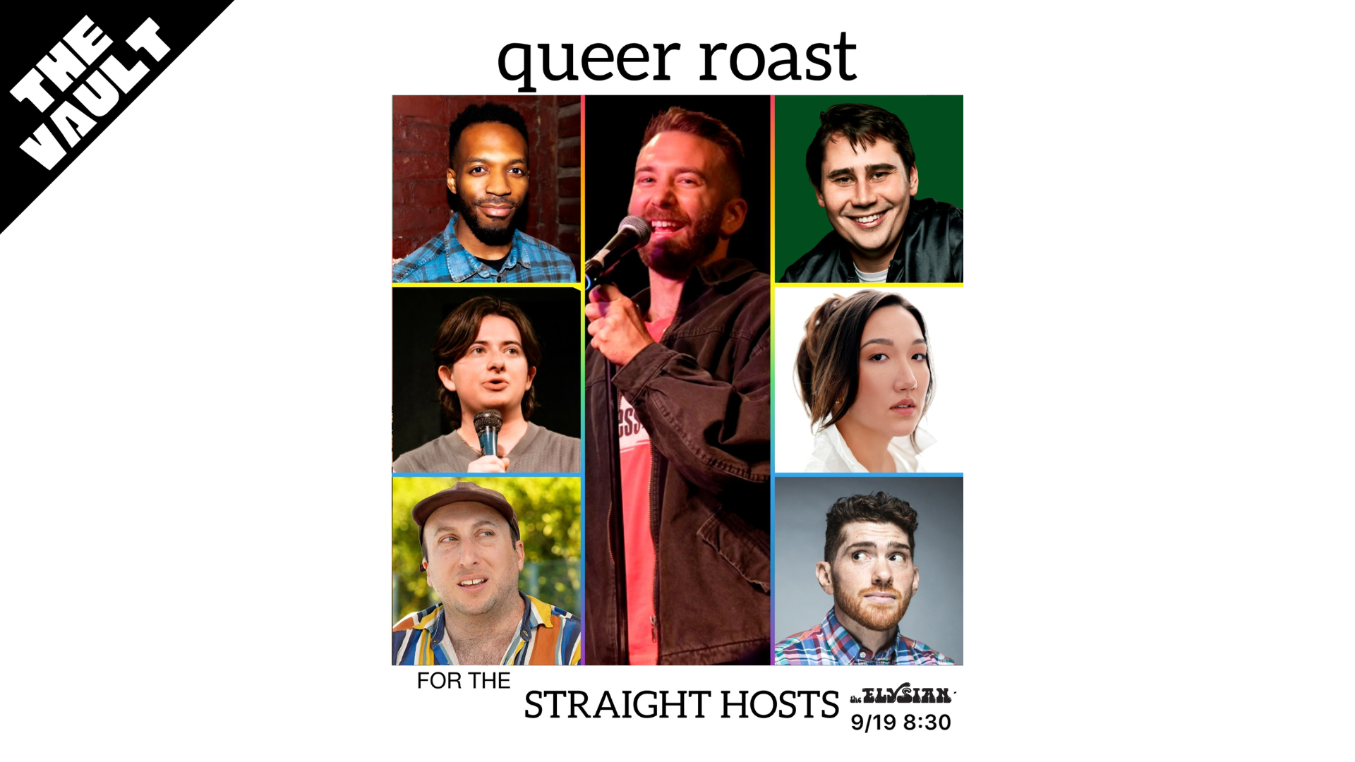 Queer Roast for the Straight Hosts (The Vault)