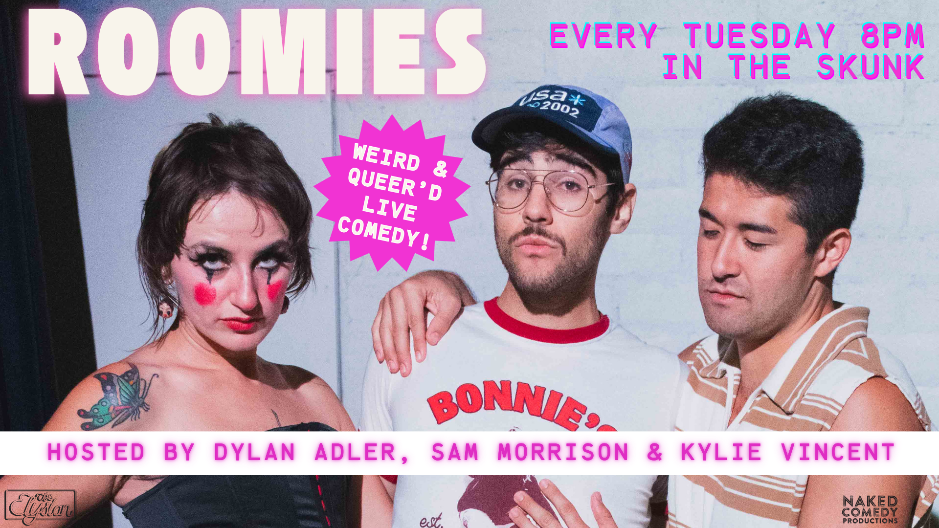ROOMIES with Dylan Adler, Sam Morrison & Kylie Vincent (Skunk Room)