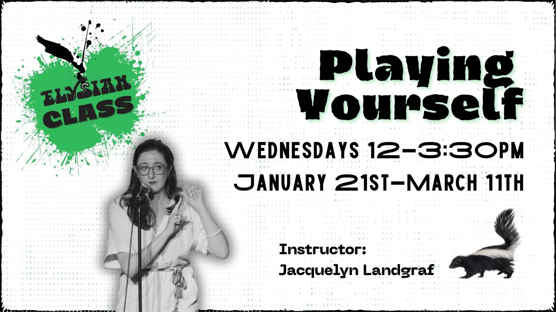 Elysian Class: Playing Yourself (8-Week)