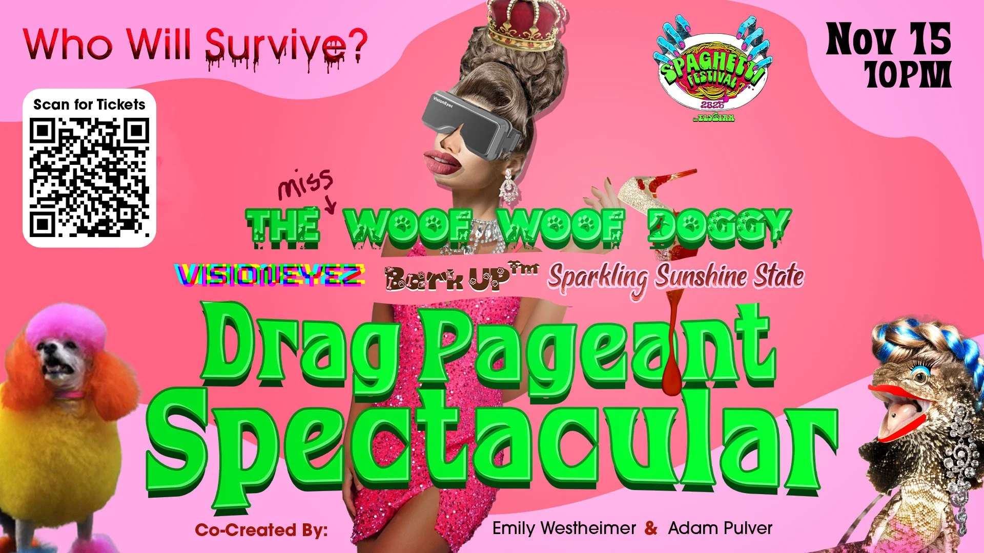 The Miss Woof Woof Doggy VisionEyez BarkUP Sparkling Sunshine State Drag Pageant Spectacular 2025