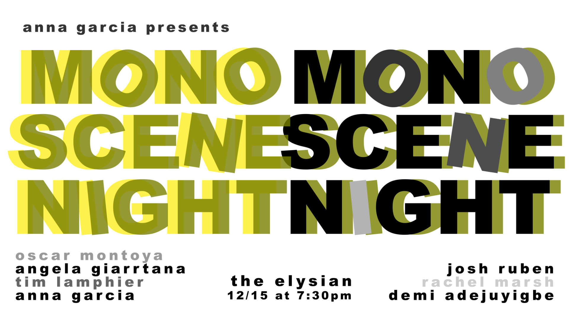 ANNA GARCIA PRESENTS: MONOSCENE NIGHT