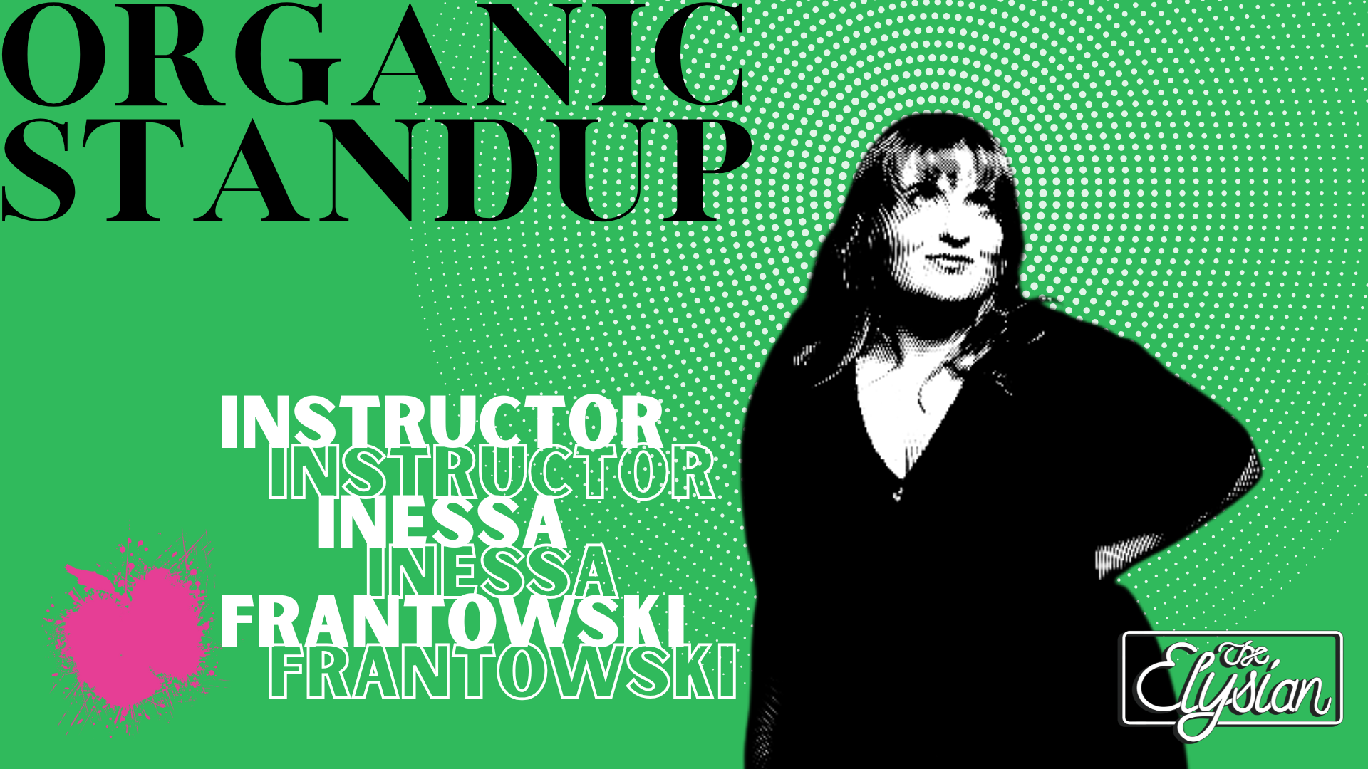 Elysian Class: Organic Standup (8-week)