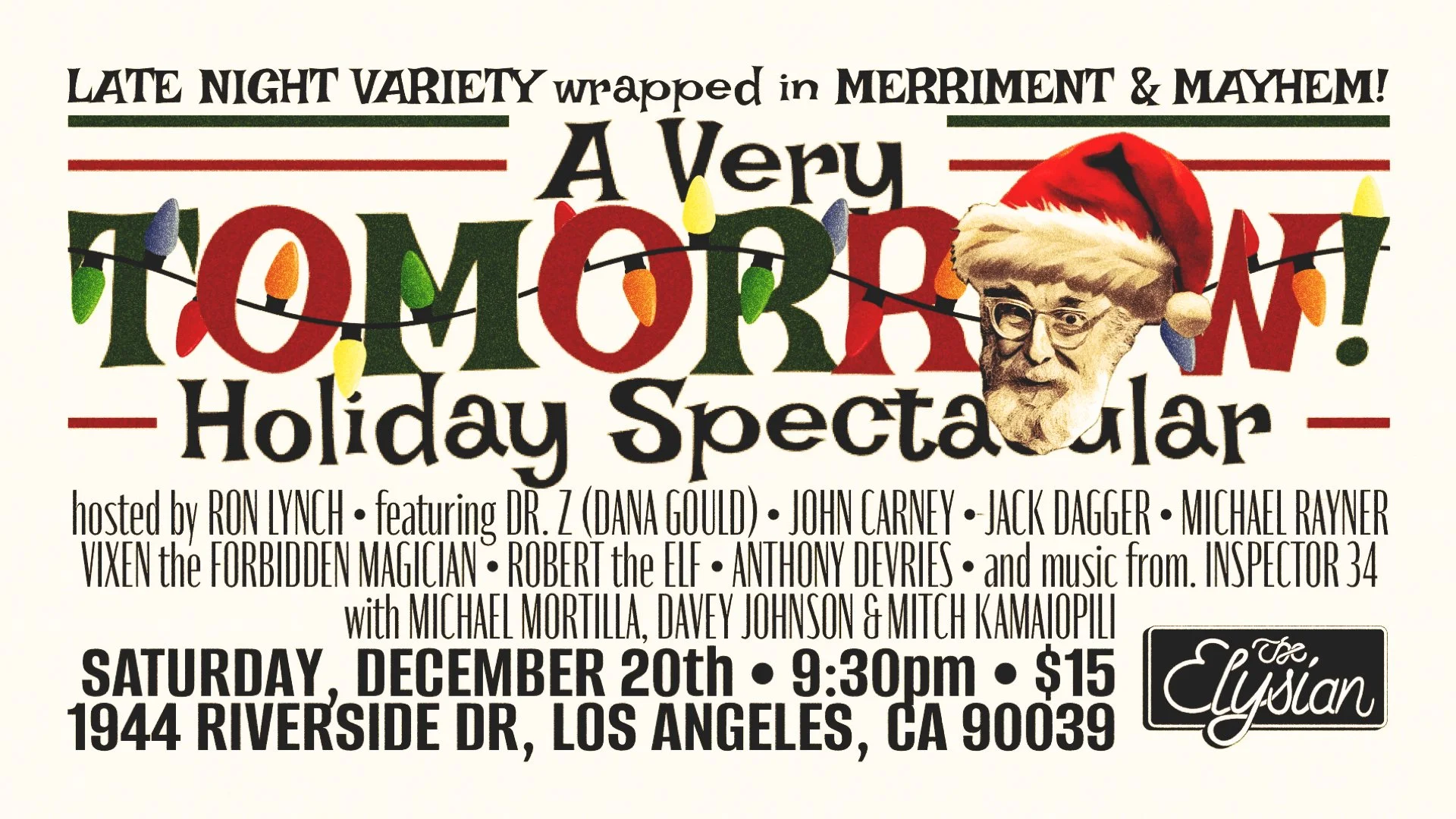 Ron Lynch’s A Very TOMORROW! Holiday Spectacular 