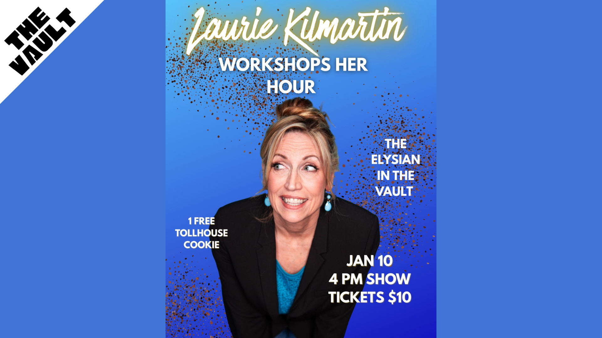 Laurie Kilmartin Workshops Her Hour