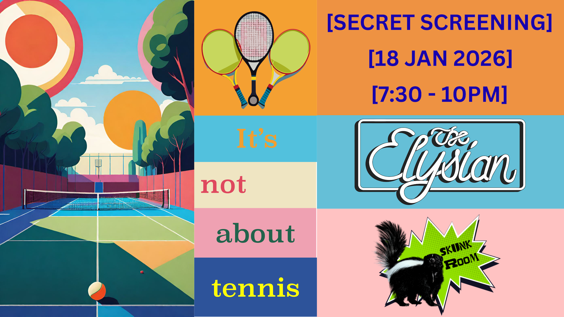 [Secret Screening: It's not about tennis]