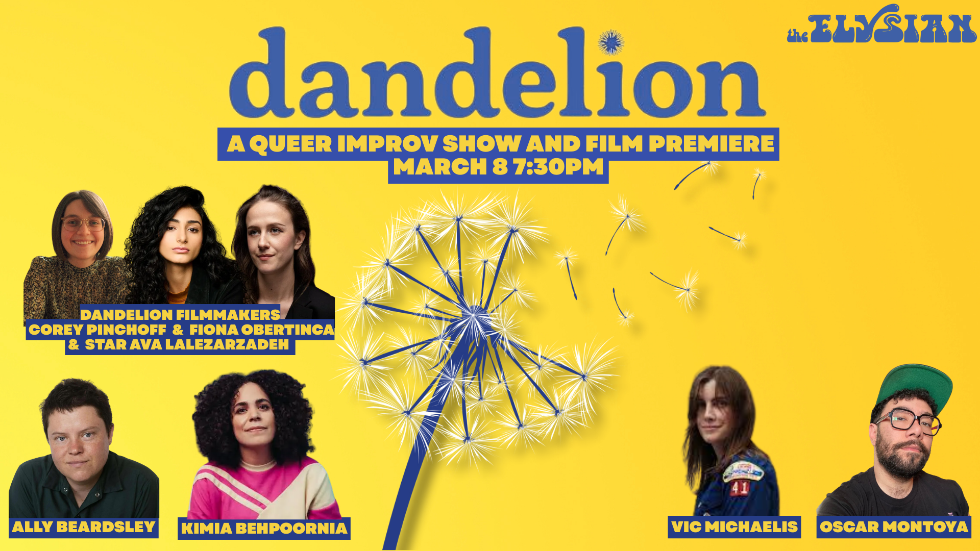 Dandelion: A queer improv show and film premiere
