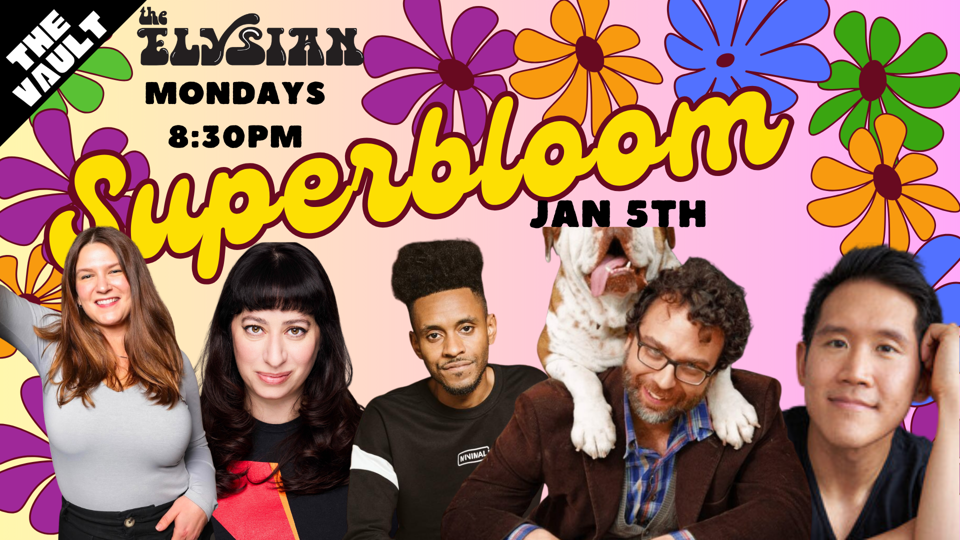Superbloom Comedy (The Vault)