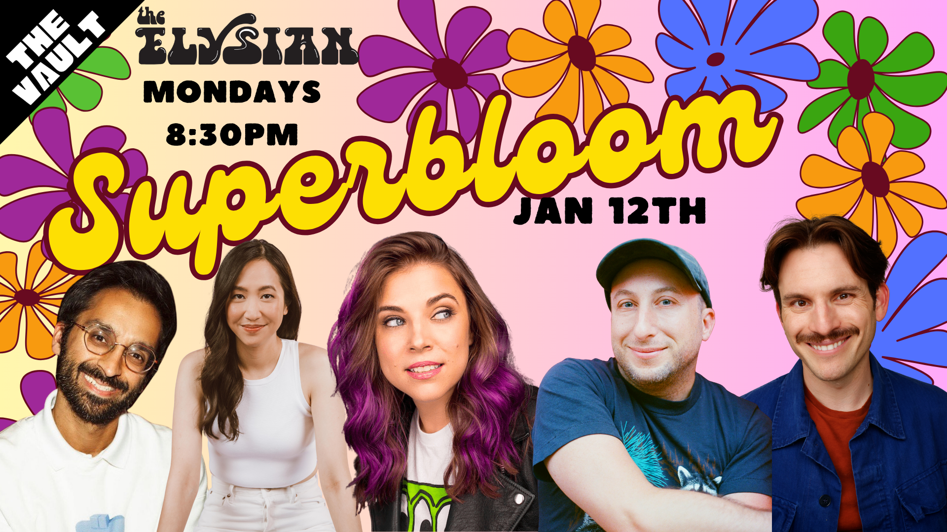 Superbloom Comedy (The Vault)