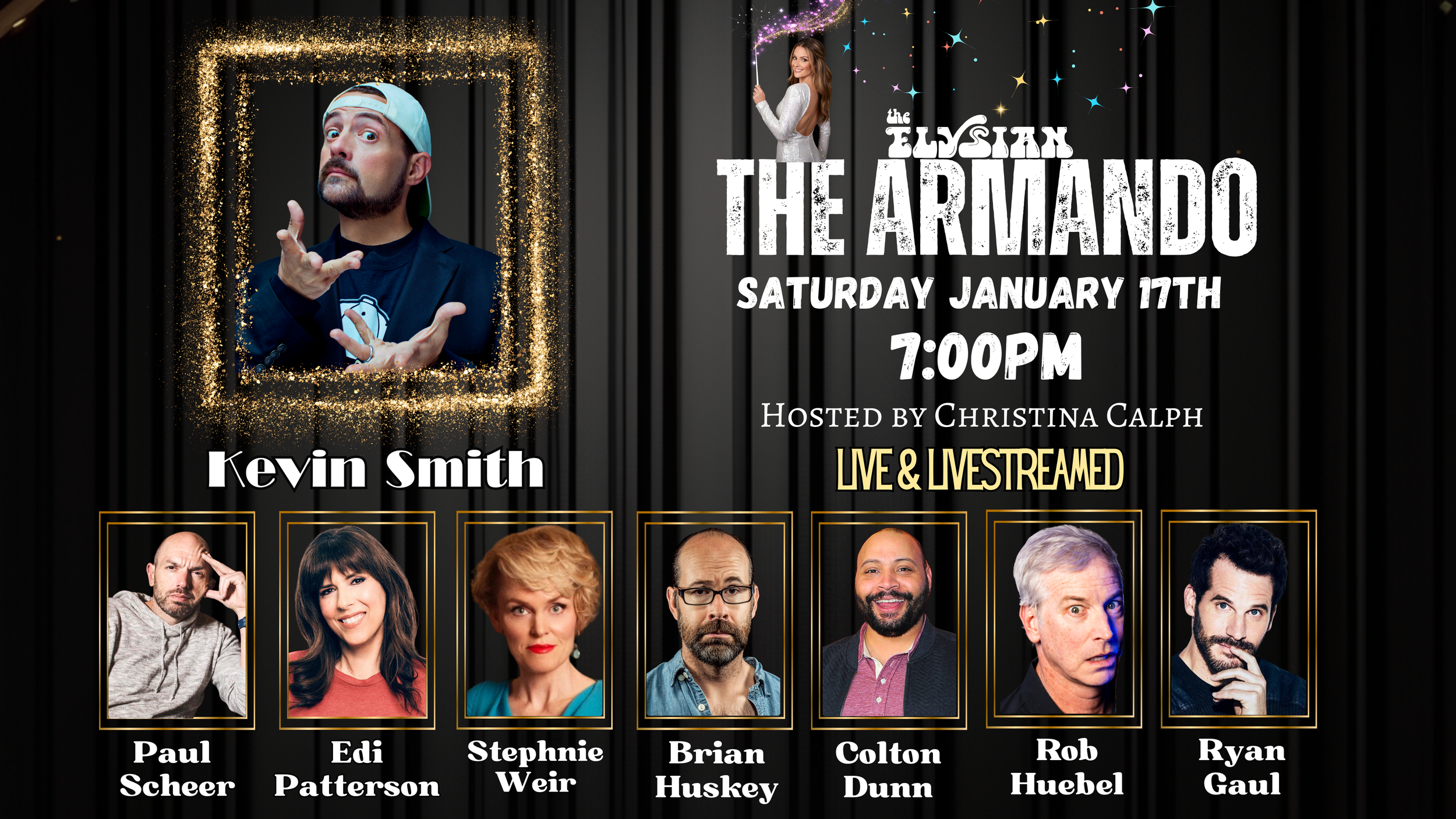 *SOLD OUT* THE ARMANDO feat. Kevin Smith! (IN-PERSON &amp; LIVESTREAM)