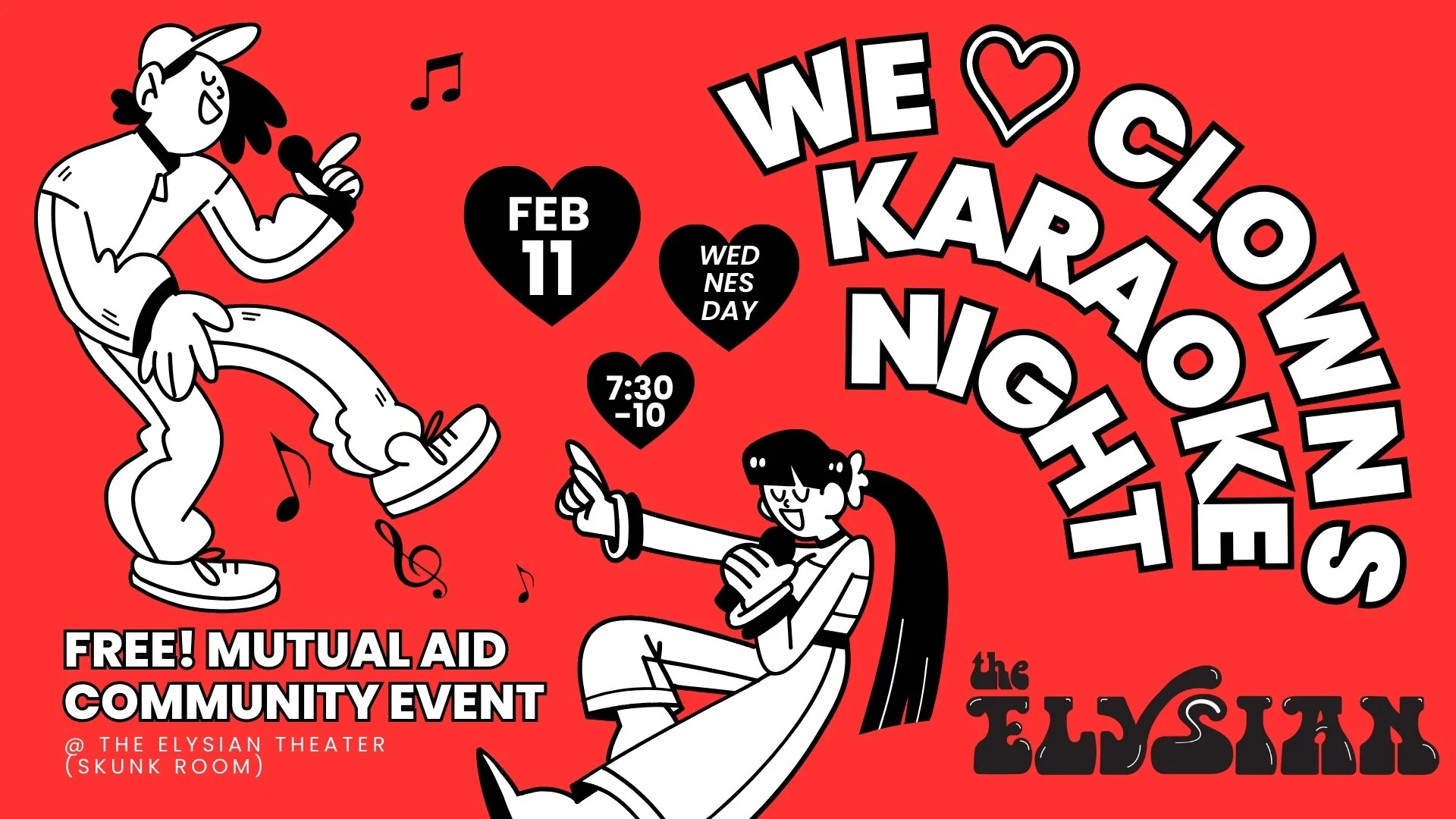 We ♡ Clowns: Karaoke Night (Skunk Room)