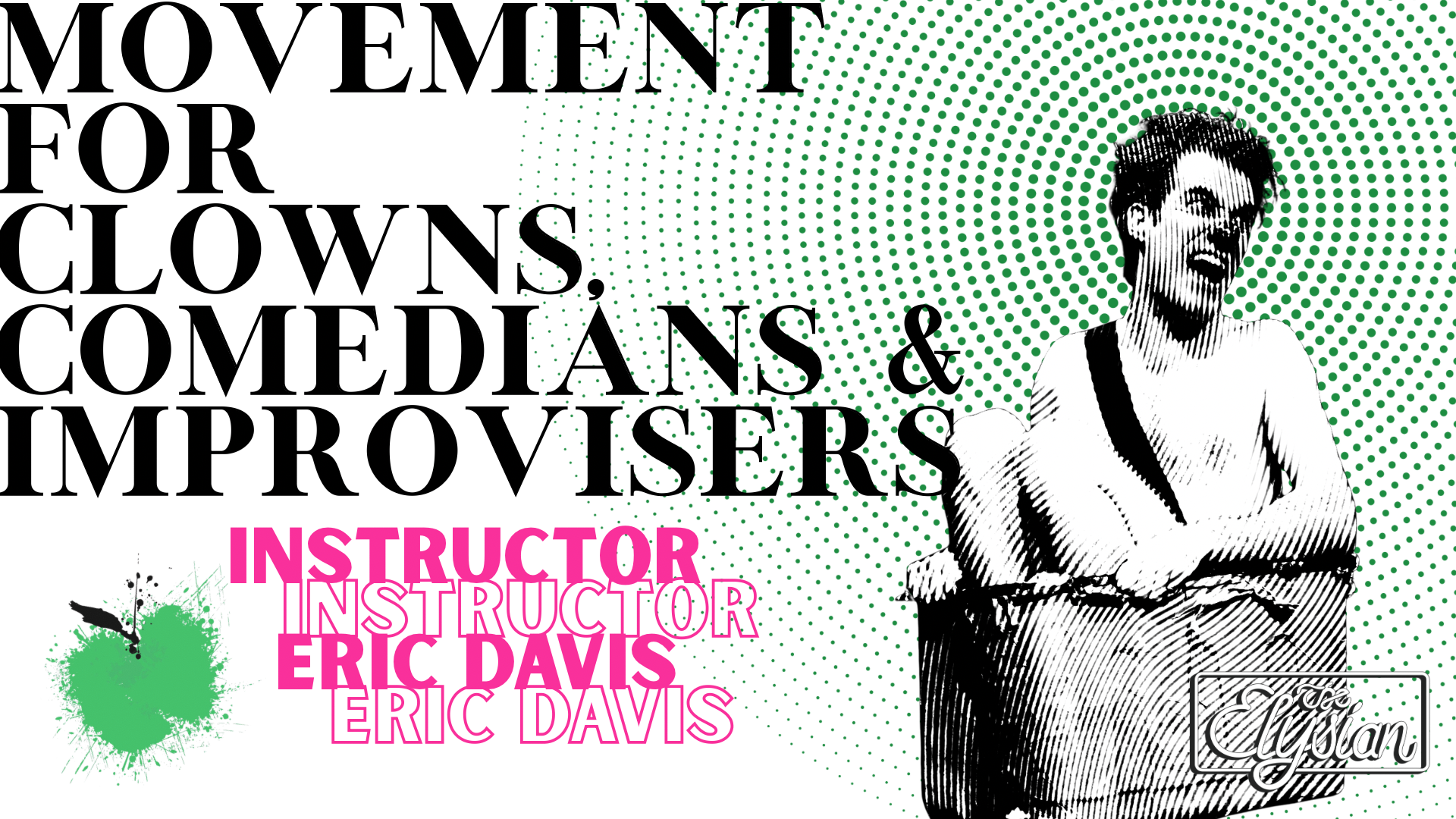 Movement for Clowns, Comedians &amp; ImprovisErs