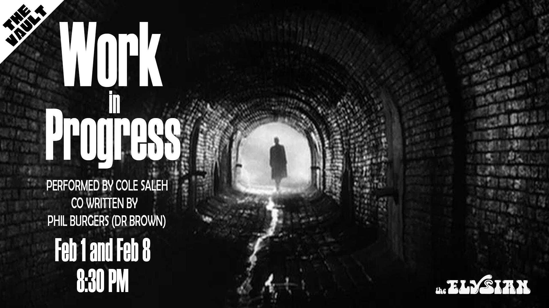 COLE’S WIP (The Vault) 