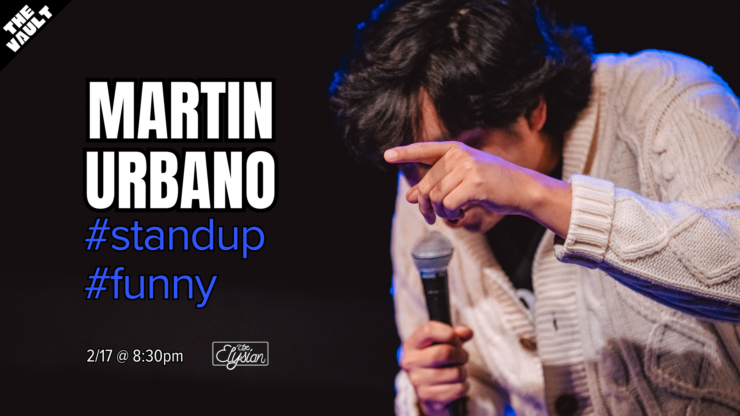 Martin Urbano: #standup #funny (The Vault)